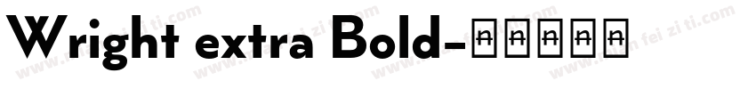 Wright extra Bold字体转换